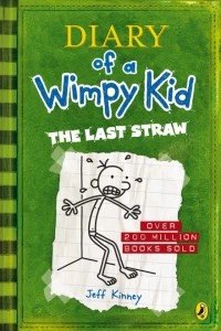 Diary of a Wimpy Kid: The Last Straw - Book 3
